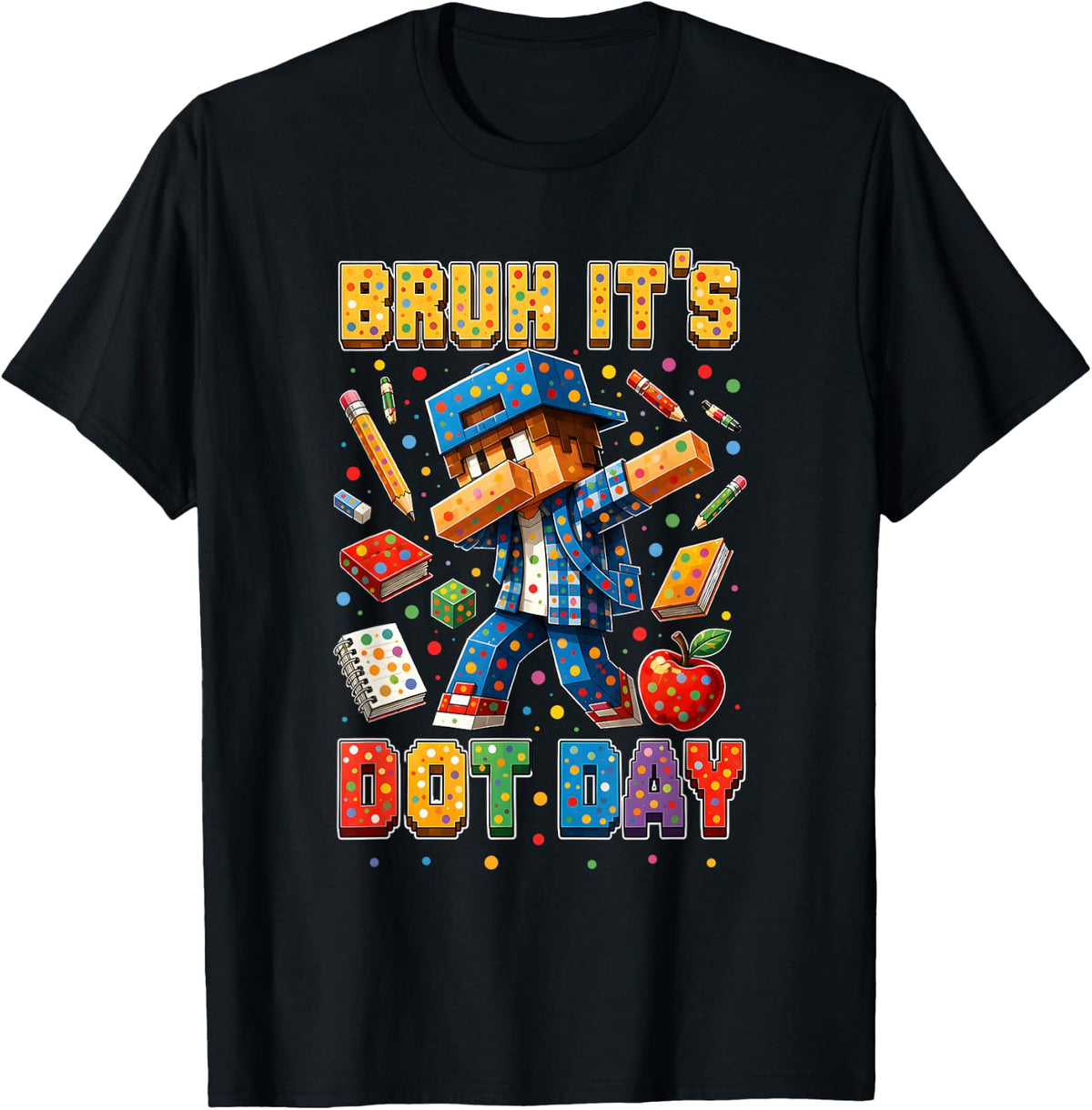 Bruh It'S Dot Day Gamer Teen Polka Dotted Unisex T-shirt, Sweatshirt, Hoodie (1)