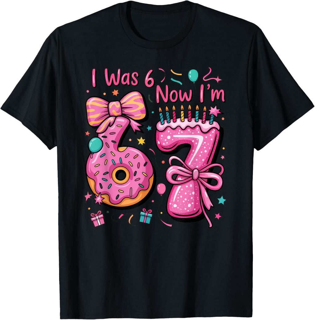 7th Birthday Girl Now I'M Year Old Girl Birthday Unisex T-shirt, Sweatshirt, Hoodie (1)