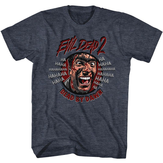 Evil Dead - Ha Hahaha T-Shirt