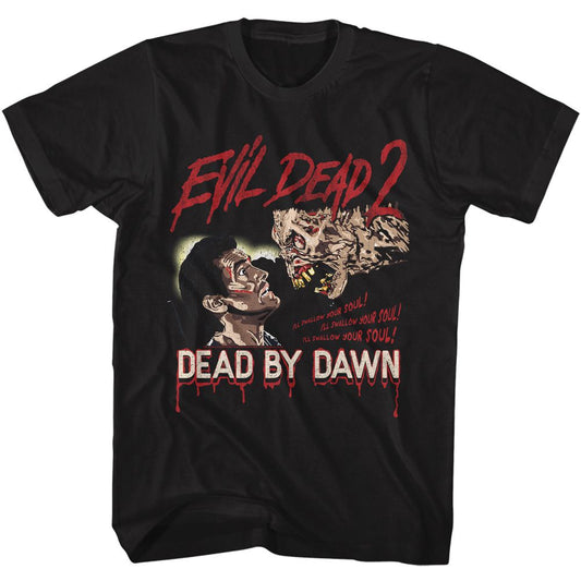 Evil Dead - Ill Swallow Your Soul T-Shirt