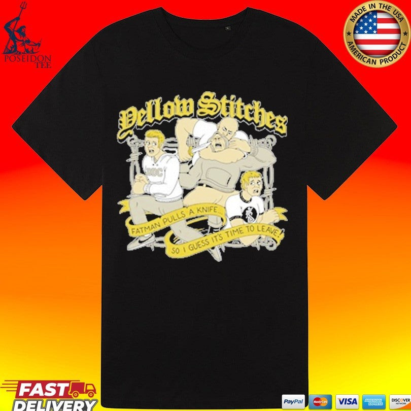 Friends Family Forever Yellow Stitches Fatman Pulls A Knife T-shirt