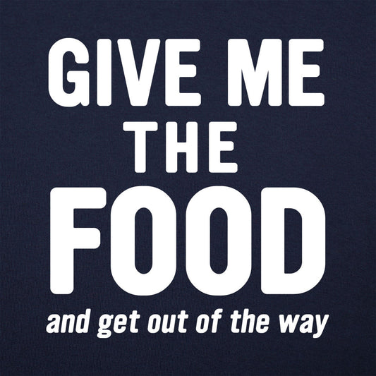 Give Me The Food Men's T-Shirt