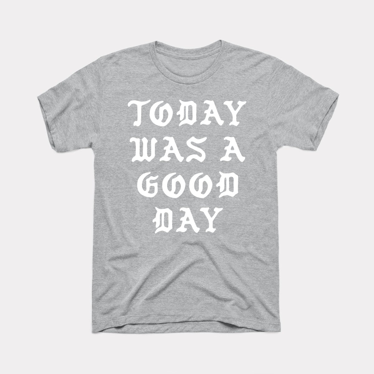 Good Day Adult Unisex Tee