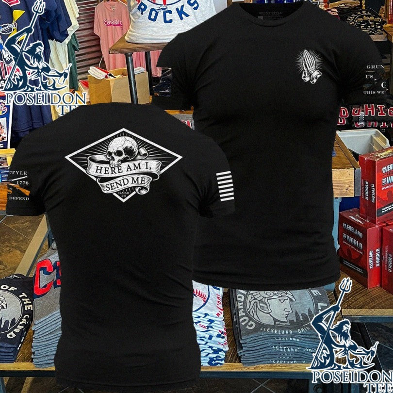 Grunt Style Here Am I Send Me T-shirt
