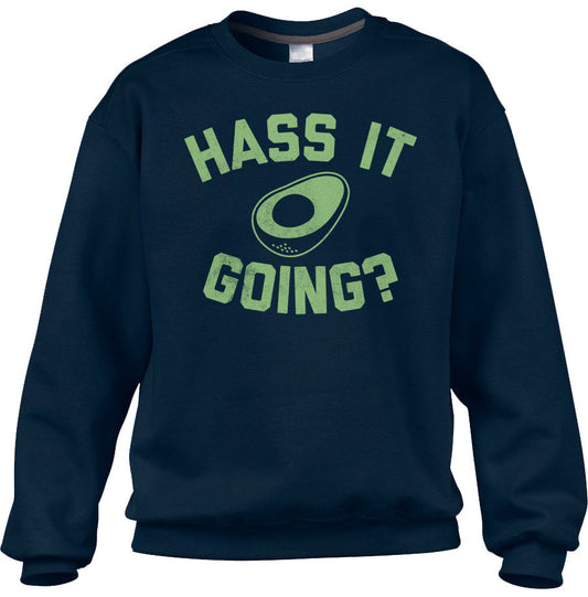 Unisex Hass It Going Avocado Sweatshirt