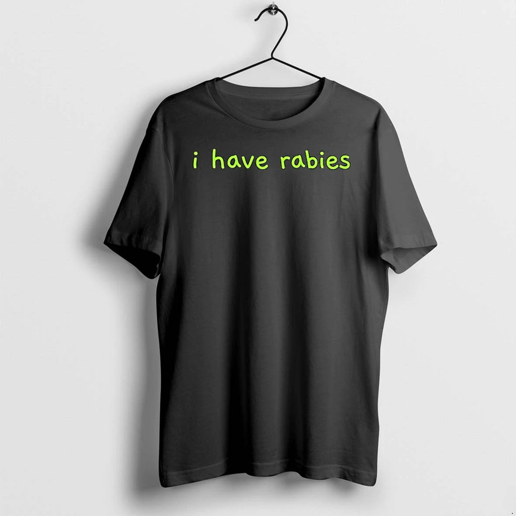 I Have Rabies 0 Tshirts Sweater