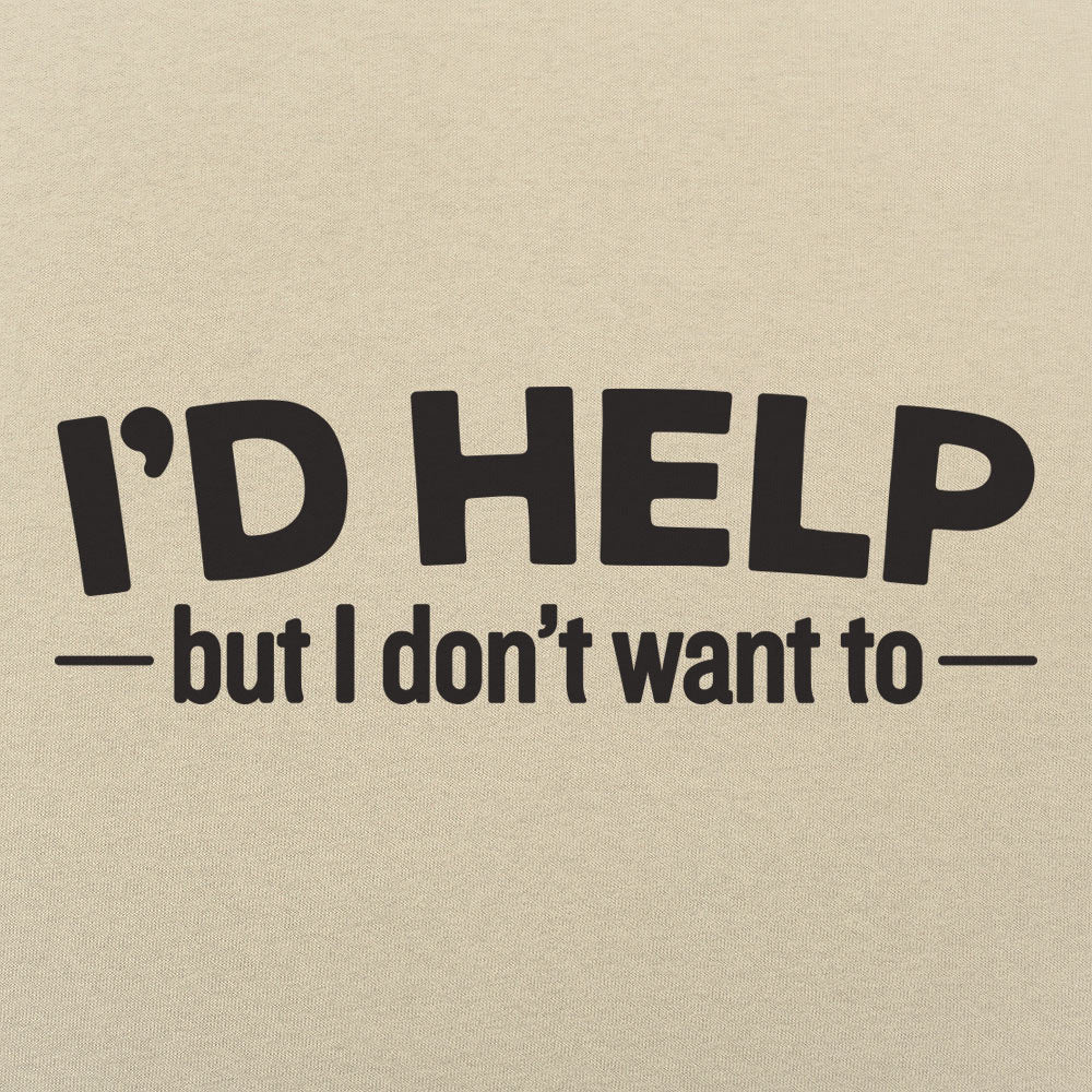 I'd Help Men's T-Shirt