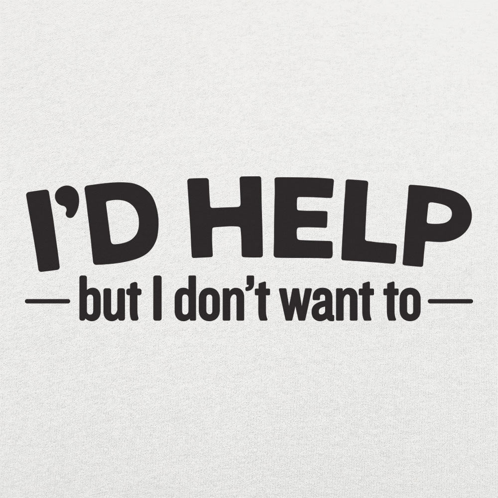 I'd Help Men's T-Shirt