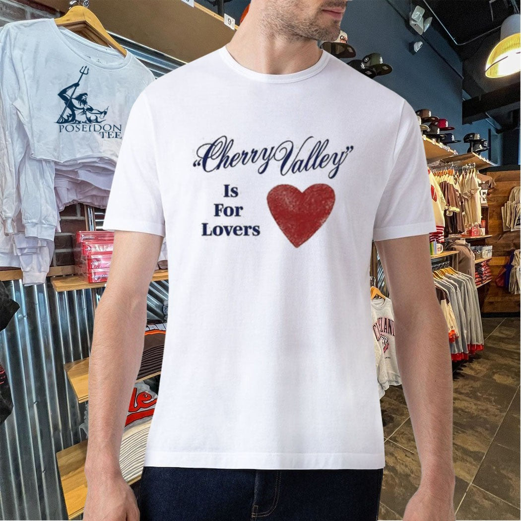 Carter Faith Cherry Valley Is For Lovers T-shirt