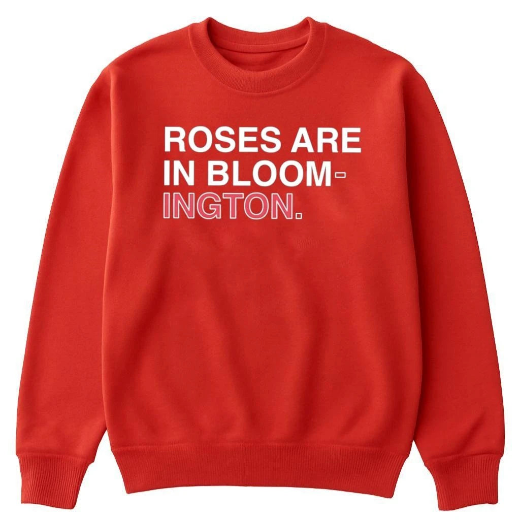 Indiana Roses Are In Bloom Ington Shirt