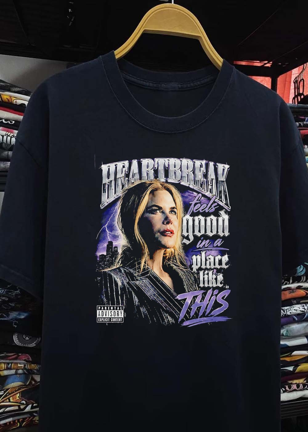 Heartbreak Feels Good in a Place Like This Nicole Kidman Bootleg T-Shirt