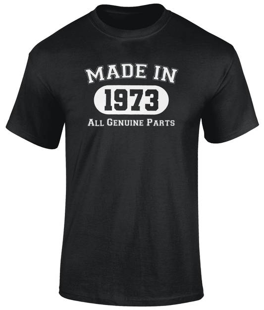 Made In 1973 Unisex T shirt