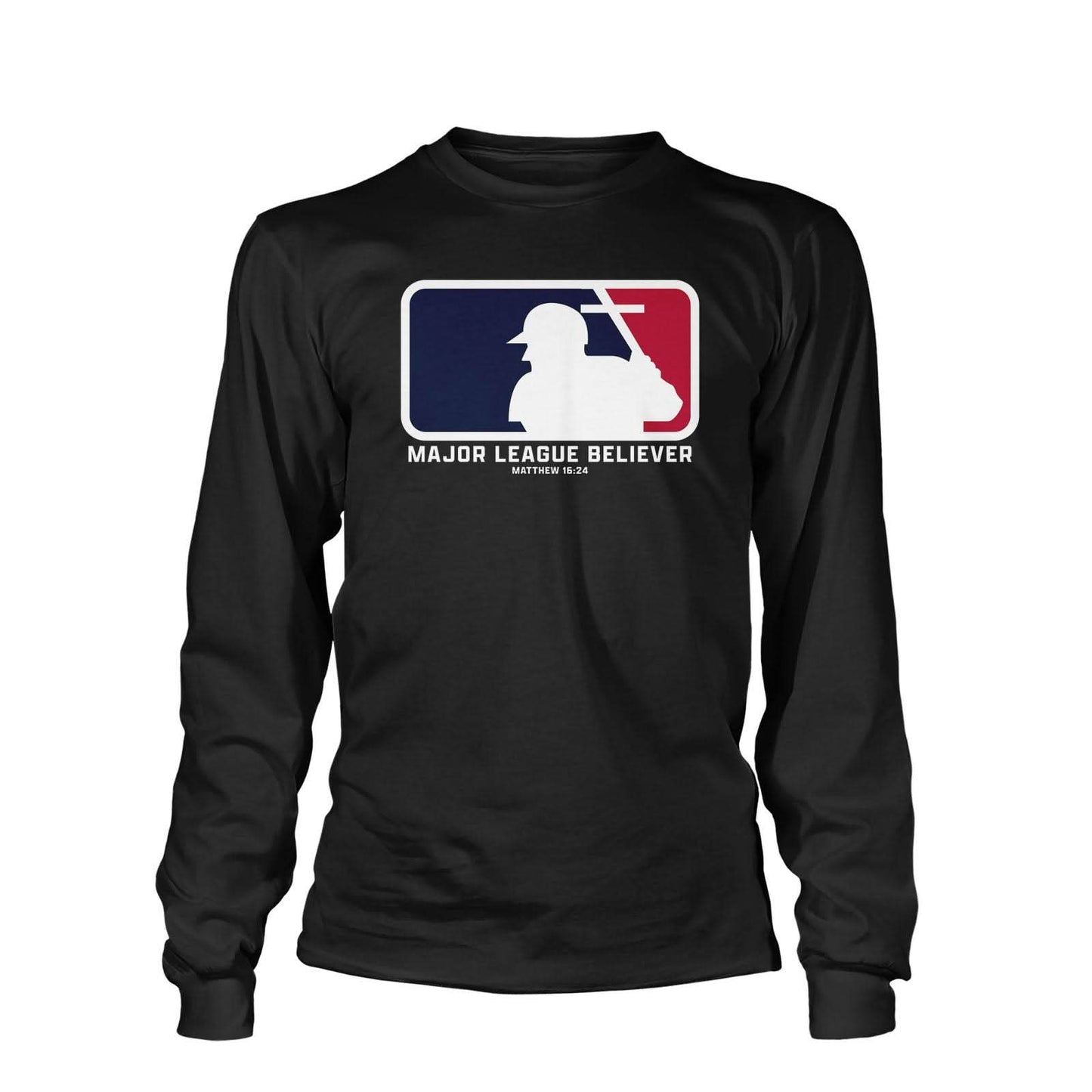 Major League Believer Long Sleeve T-Shirt
