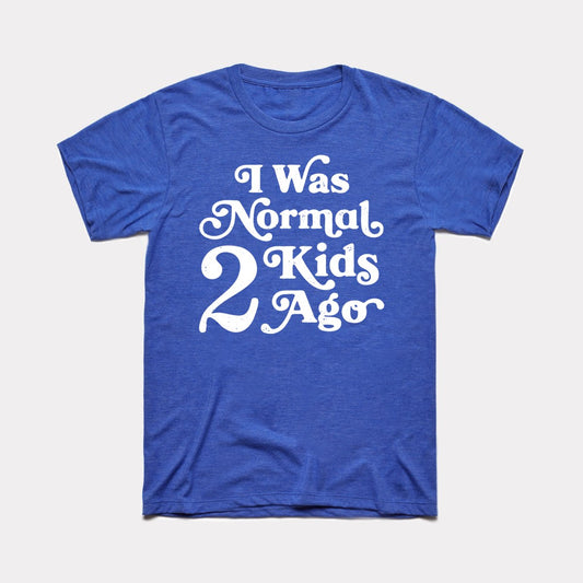 Normal 2 Kids Ago Adult Unisex Tee