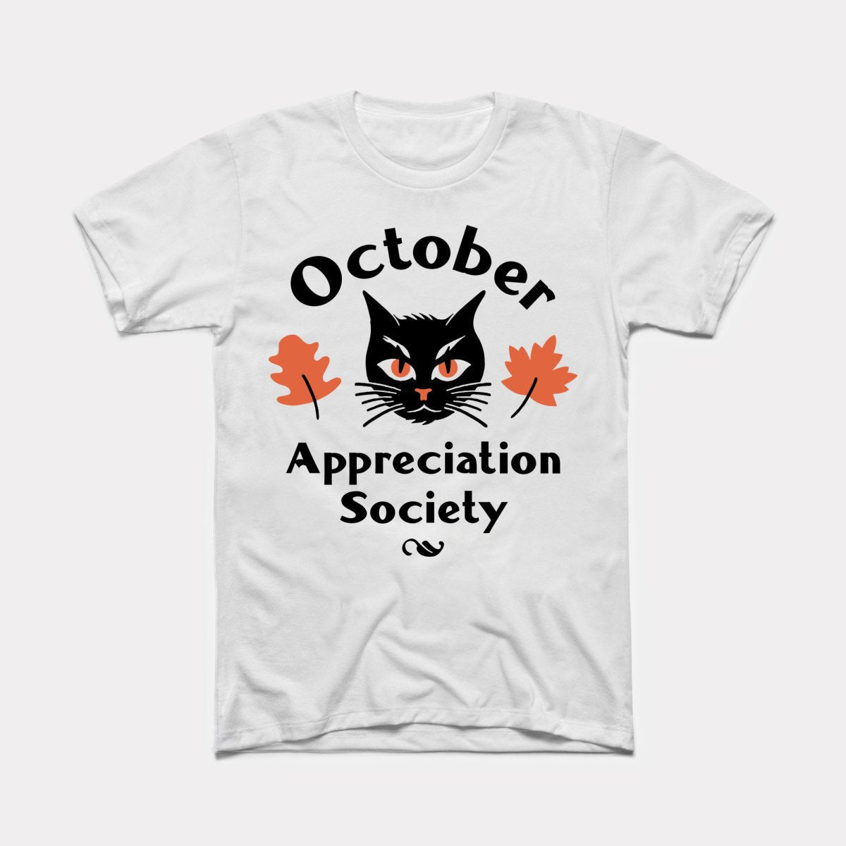 October Appreciation Society Adult Unisex Tee