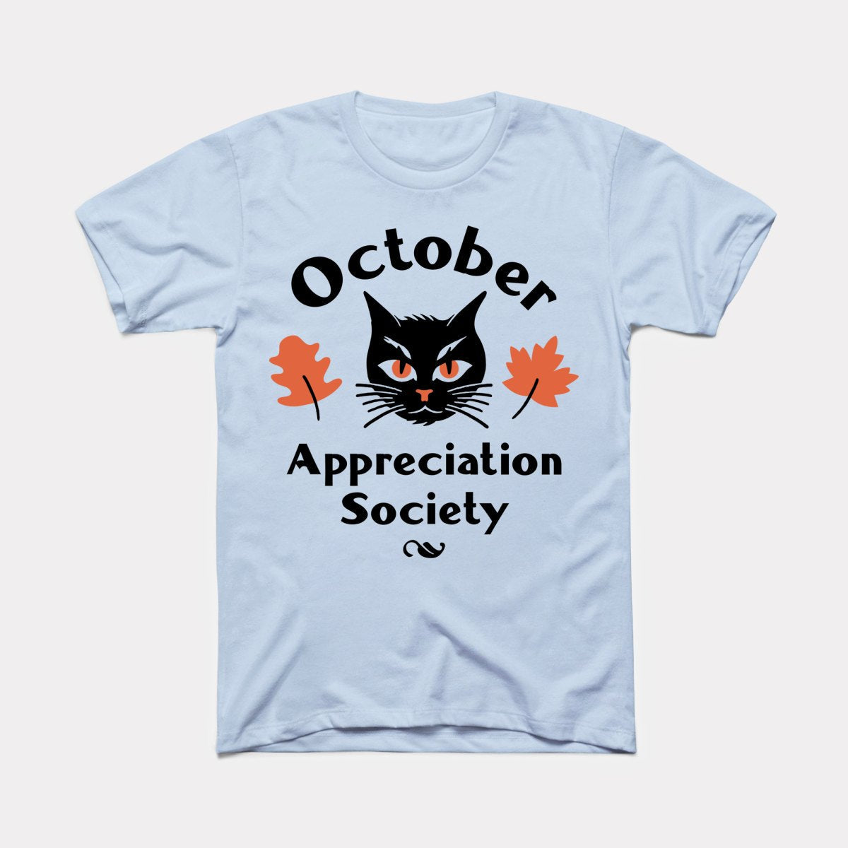October Appreciation Society Adult Unisex Tee