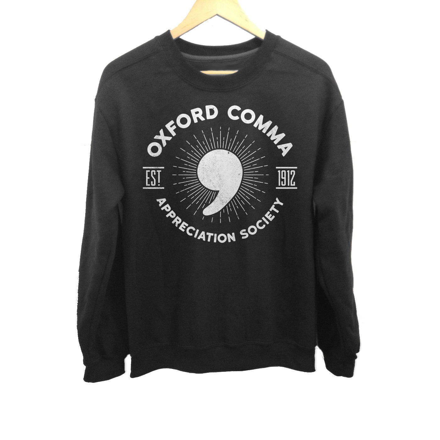 Unisex Oxford Comma Appreciation Society Sweatshirt