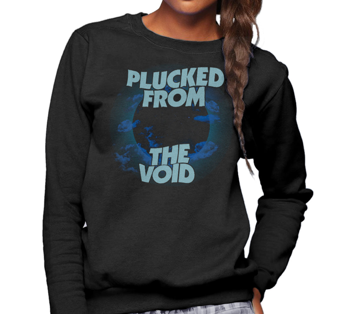 Unisex Plucked From the Void Sweatshirt