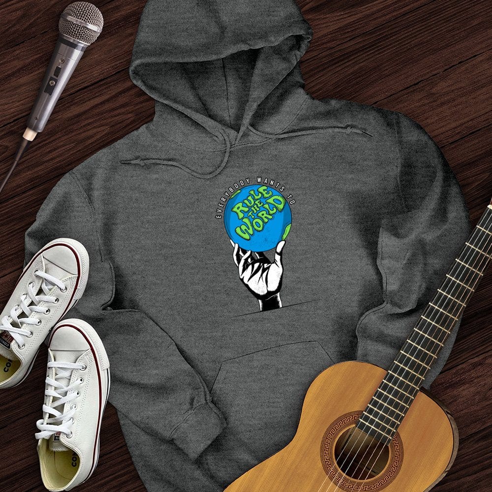 Rule The World Hoodie