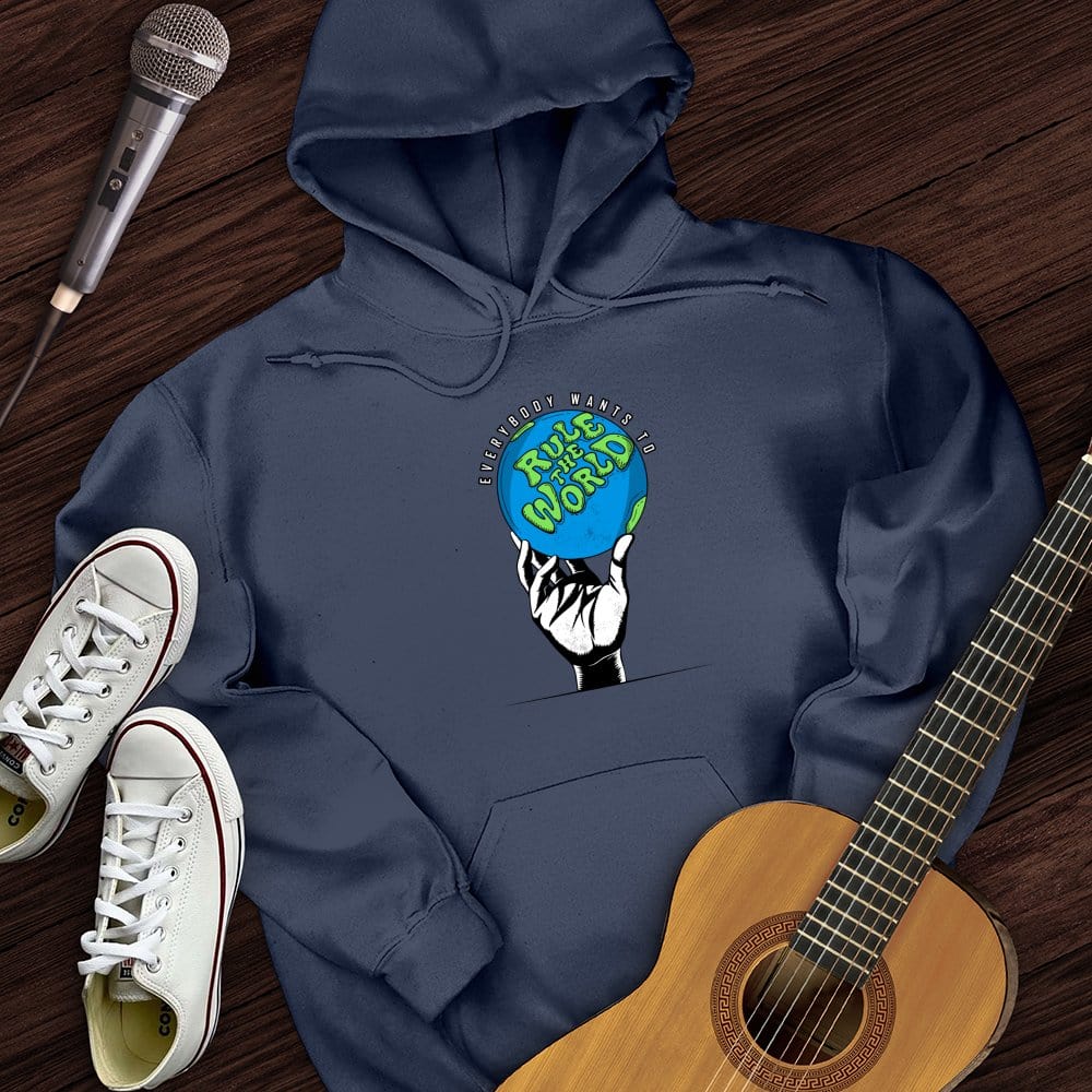 Rule The World Hoodie