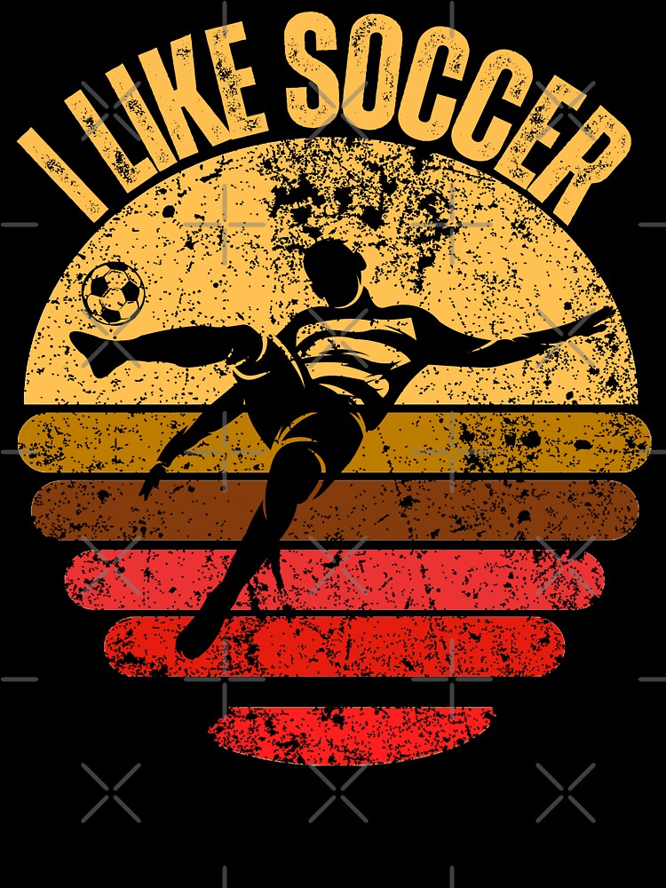 I Like Soccer Perfect Gifts For Players and Fun`s by SkymarArt