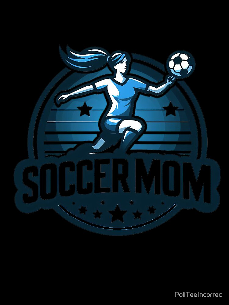 Soccer Mom MVP by PoliTeeIncorrec