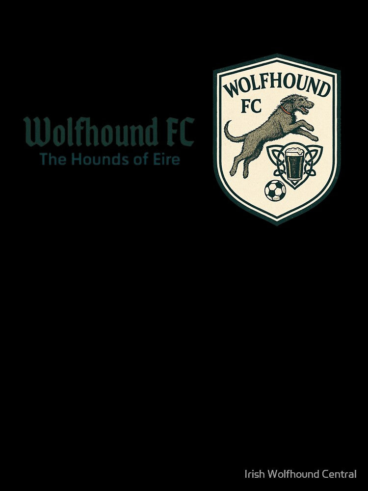 Wolfhound FC - Leaping Irish Wolfhounds - Hounds of Eire - Green font by Irish Wolfhound Central