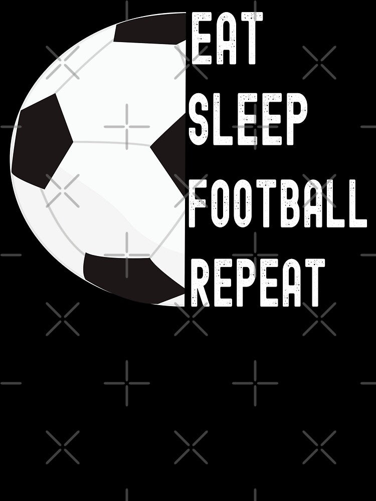 Eat ,sleep,football,soccer,repeat by erozzz