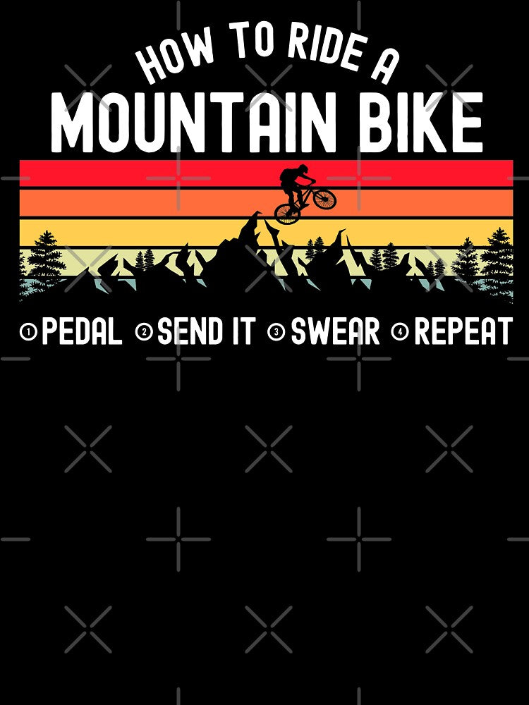 How to Ride Mountain Bike Funny MTB Gifts for Mountain Bikers by cool-merch