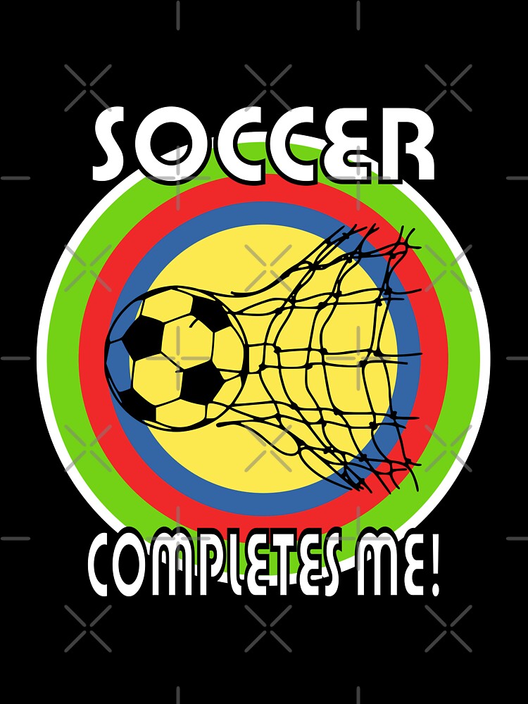 Soccer Completes Me / Football Design on a Green Red White Blue Yellow Circles by ThisNThatImages