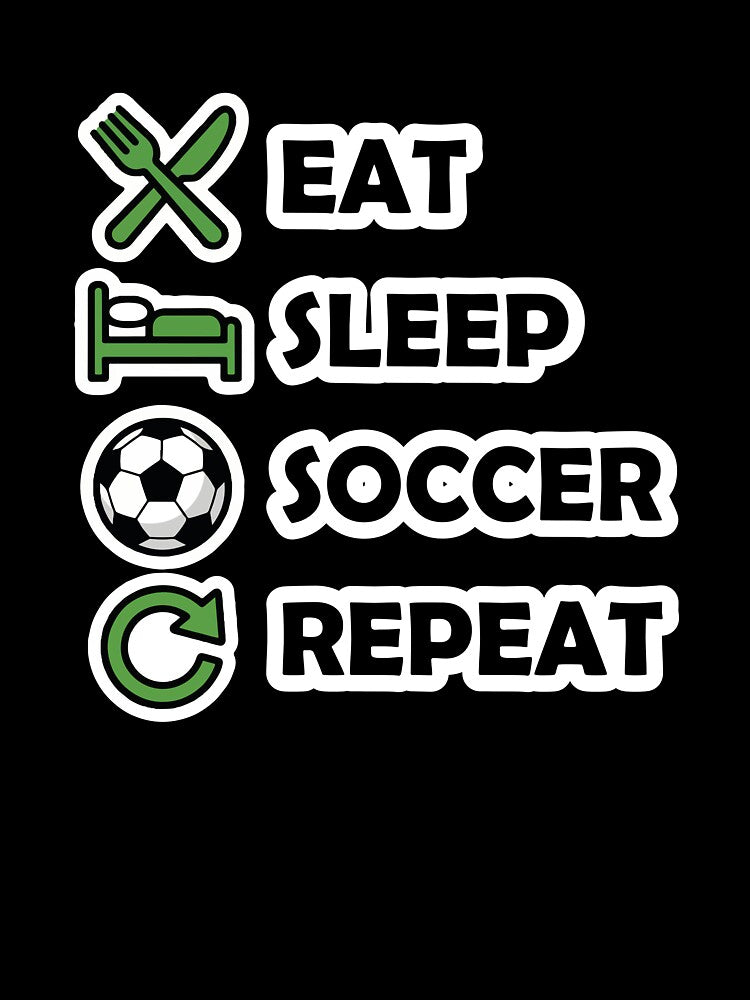 Eat Sleep Soccer Repeat Funny Sports Player Gift Green Icons by 6im0