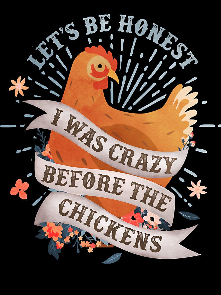 Crazy Before The Chickens by DebraEndycott