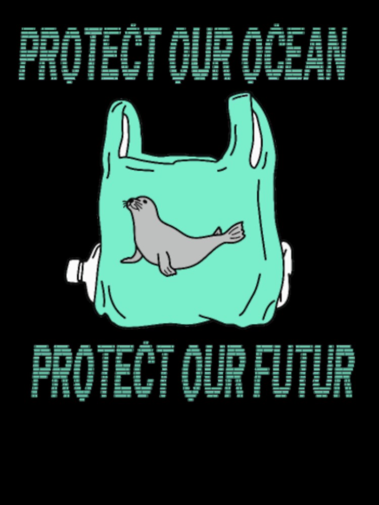 Protect Our Ocean Protect Our Future Shirt by Clavitaps