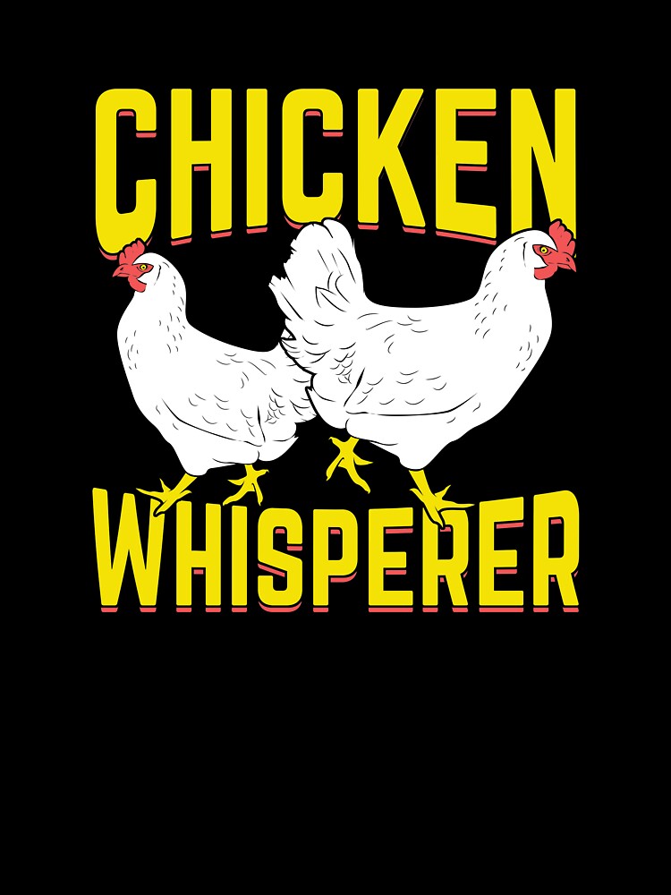 Chicken Whisperer Farming Farmer Gift by Marcid95