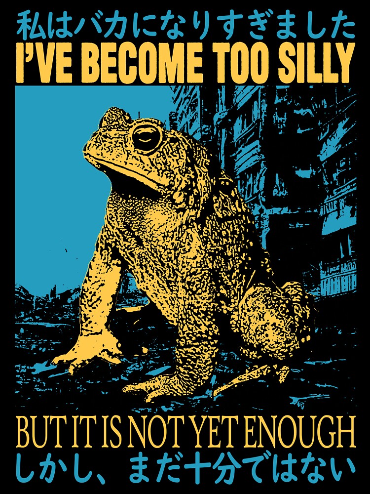 I Have Become Too Silly Frog by VintageMedatsu