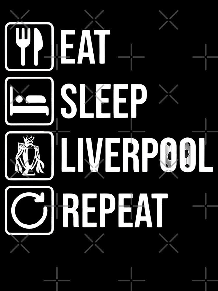 Eat Sleep Liverpool Repeat by smallcatvn