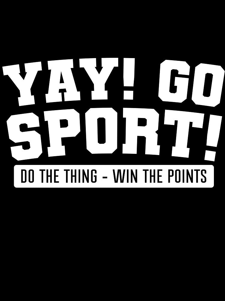 YAY GO SPORTS DO THE THING WIN THE POINTS, Teachers Celebrating Weekend Soccer Games With Style by NADIASHOP86