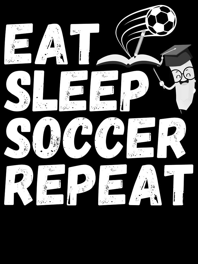 Teaching All Day, Soccer Game All Night, EAT SLEEP SOCCER REPEAT, Educator's Handbook to Soccer Passion by NADIASHOP86