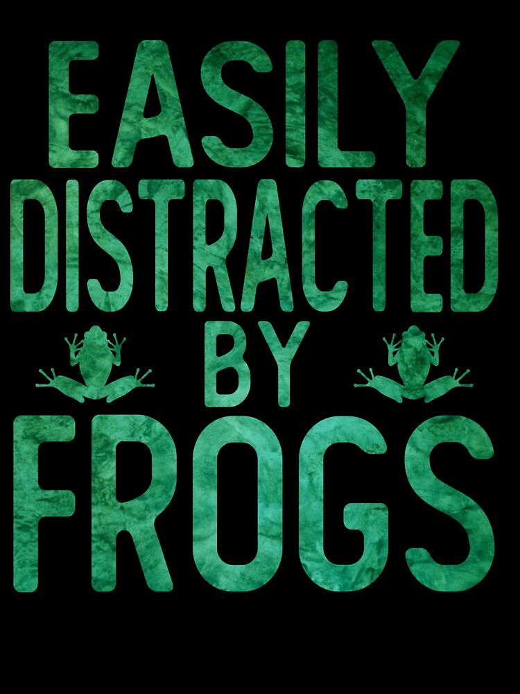 frog lover easily distracted by frogs by alaechamlal