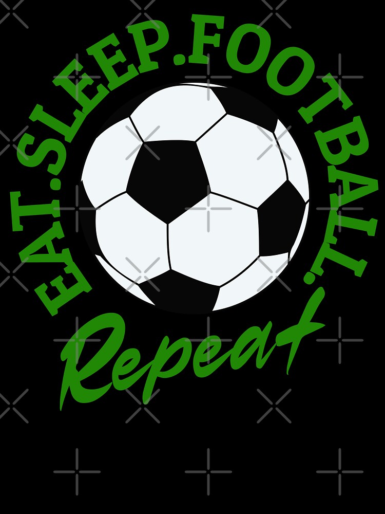 Eat Sleep Football Repeat by ZeptepiTrends