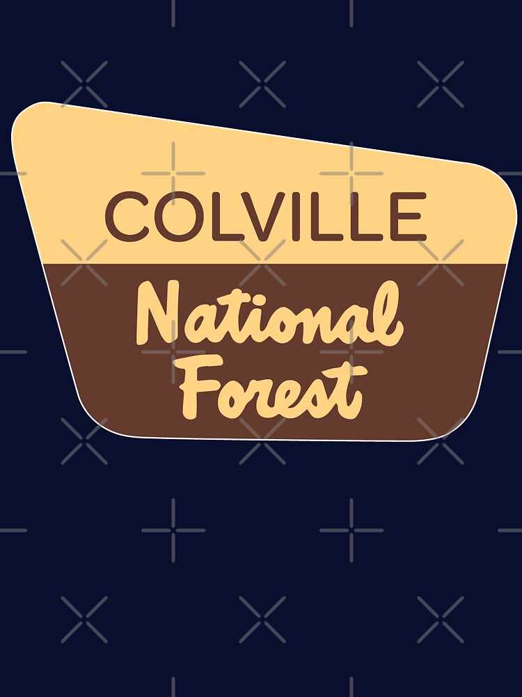 Colville National Forest Sign by RoguePixel