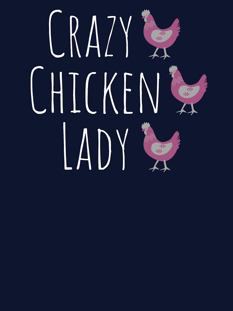 Crazy Chicken Lady Purple by Cluckin' Mad