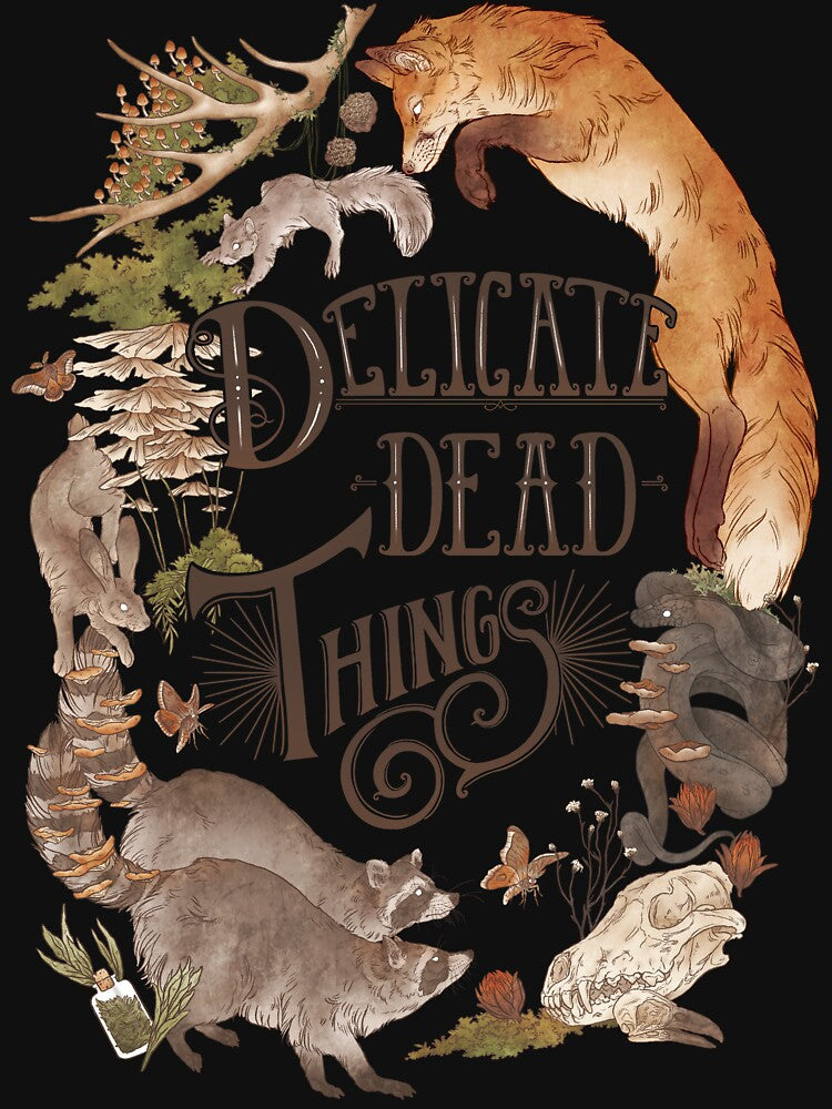 Delicate Dead Things by aishegrace