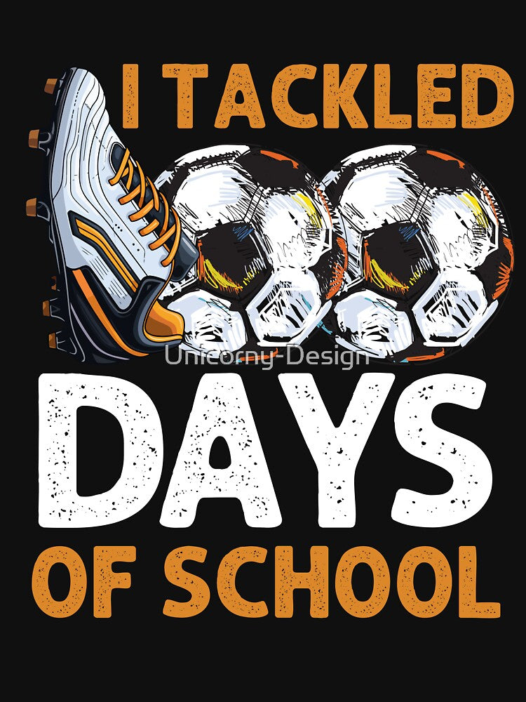 I Tackled 100 days of School Funny football lover students boys girls Teacher 100 days of school by Unicorny-Design