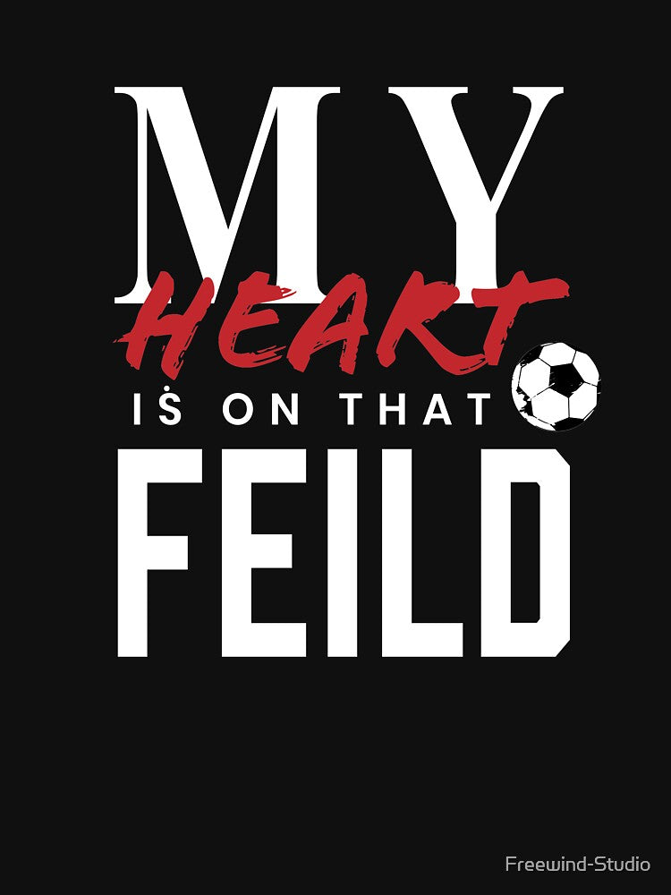 My heart is on that field soccer 2 by Freewind-Studio