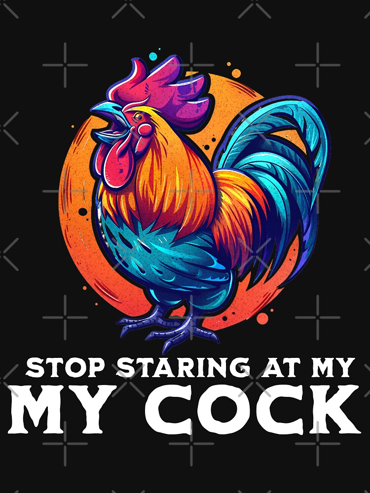 Stop Staring At My Cock by PeelZinc