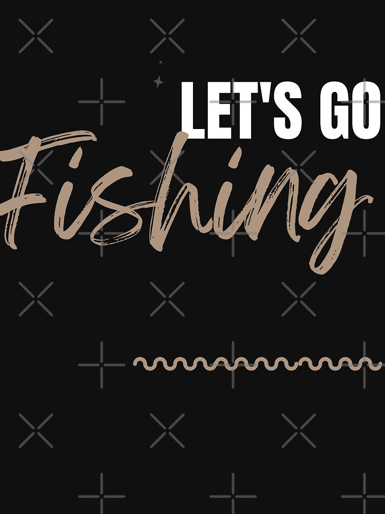 Let's go Fishing t-shirt, fish, fisherman, fishing, hook, ocean, Essential by Evanka