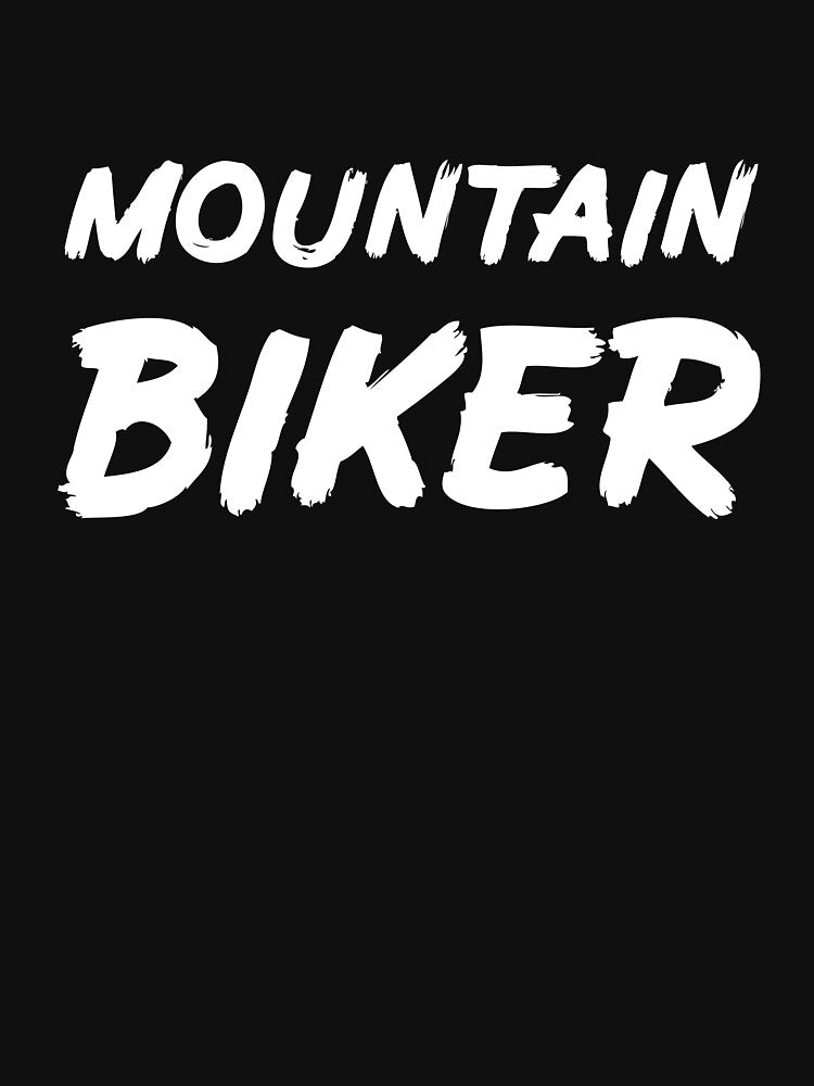 Mountain Biker for Mountain Biking Fans by Mochi-Merch