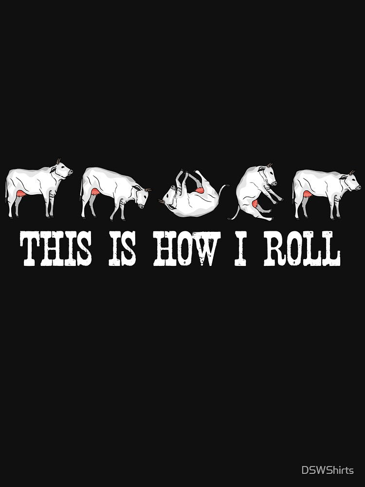 Funny Cow Gift Kids This Is How I Roll Cow by DSWShirts