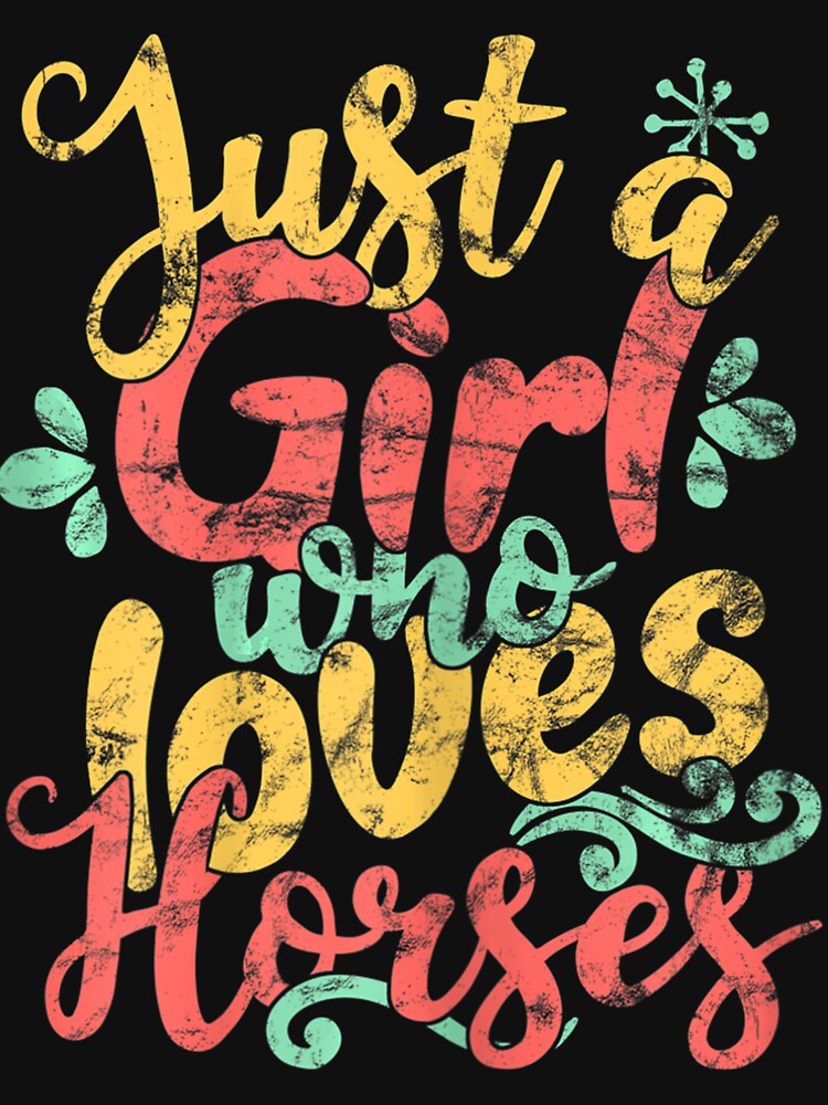 Just A Girl Who Loves Horses Animal Funny Horse Lover by MarkHudson78